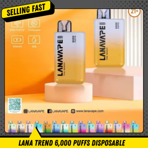 LANA TREND 6,000 PUFFS DISPOSABLE